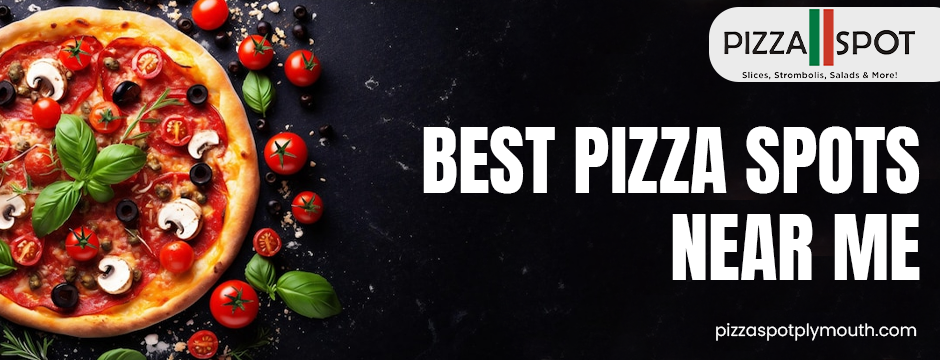 best pizza spots near me